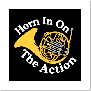 Horn In On The Action Posters and Art